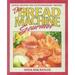 Pre-Owned The Bread Machine Gourmet : Simple Recipes for Extraordinary Breads 9780895296979