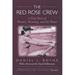 Pre-Owned Red Rose Crew Paperback Daniel J. Boyne