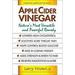 Pre-Owned Apple Cider Vinegar : Nature s Most Versatile and Powerful Remedy 9780757004469