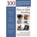 100 Questions & Answers about: 100 Q&as about How to Quit Smoking (Paperback)