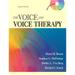 The Voice and Voice Therapy 9780205609536 Used / Pre-owned