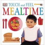 Pre-Owned Mealtime (Board book) 0789485370 9780789485373