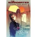 Pre-Owned The Surrogates Volume 2: Flesh and Bone Vol. 2 9781603090186