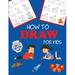 Step-By-Step Drawing Books: How to Draw for Kids: Learn to Draw Step by Step Easy and Fun (Paperback)