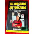 All You Can Do Is All You Can Do But All You Can Do Is Enough 9780840790101 Used / Pre-owned