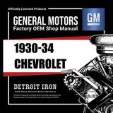 Detroit Iron OEM 1930-1934 Chevrolet Truck and Car Shop Manuals Sales Data & Parts Books on CD