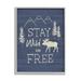 Stupell Industries Stay Wild & Free Moose Mountain Scene Rustic Wildlife Graphic Art Gray Framed Art Print Wall Art Design by Nina Seven