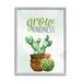 Stupell Industries Grow Kindness Calligraphy Phrase Potted Cactus Plants Graphic Art Gray Framed Art Print Wall Art Design by Kim Allen