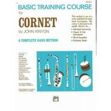 Pre-Owned John Kinyon s Basic Training Course Bk 1 : Cornet 9780739015100