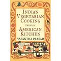 Pre-Owned Indian Vegetarian Cooking from an American Kitchen : A Cookbook 9780679764380