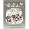 Marketing Workbook for Nonprofit Organizations: Mobilize People for Marketing Success: Volume II: Mobilize People for Marketing Success (Paperback)