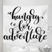 Adventure Tapestry Monochrome Words Hungry for Adventure Journey Challenge Hand Written Letters Fabric Wall Hanging Decor for Bedroom Living Room Dorm 5 Sizes Black White by Ambesonne