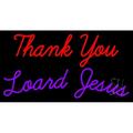 Thank You Lord Jesus LED Neon Sign 20 Tall x 37 Wide - inches Black Square Cut Acrylic Backing with Dimmer - Premium built indoor Sign for Home dÃ©cor Event Religious place Store interior.