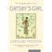 Gatsby s Girl 9780618872619 Used / Pre-owned