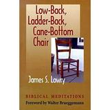 Low-Back Ladder-Back Cane-Bottom Chair : Biblical Meditations 9780884895664 Used / Pre-owned