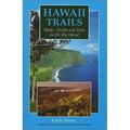 Pre-Owned Hawaii Trails: Walks Strolls and Treks on the Big Island (Paperback) 0899971342 9780899971346