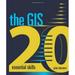 The GIS 20 : Essential Skills 9781589482562 Used / Pre-owned