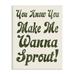 Stupell Industries Make Me Wanna Sprout Retro Gardener Typography Wood Wall Art 10 x 15 Design by Lil Rue