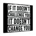 Inspirational Wall Art If It Doesn t Challenge You Wall Art Motivation Wall Decor for Home Office Gym Inspiring Success Quote Print Ready to Hang Unframed