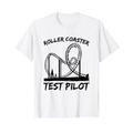 Roller Coaster Test Pilot Achterbahn T-Shirt