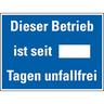 Schild I Hinweisschild Dieser Betrieb ist seit...Tagen unfallfrei, Stahlblech, 400x300mm