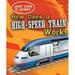How Does a High-Speed Train Work? 9781433934681 Used / Pre-owned
