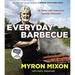 Everyday Barbecue : At Home with America s Favorite Pitmaster: a Cookbook 9780345543646 Used / Pre-owned