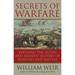 Secrets of Warfare : Exposing the Myths and Hidden History of Weapons and Battles (Paperback)