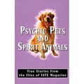 Pre-Owned Psychic Pets and Spirit Animals : True Stories from Fate Magazine 9780517207802