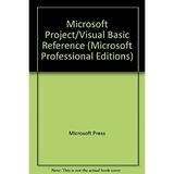 Microsoft Project - Visual Basic Reference : Official Reference to Visual Basic for Applications Keywords in Microsoft Project 9781572313101 Used / Pre-owned