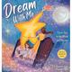 Wherever Shall We Go Children s Bedtime Story: Dream With Me: I Love You to the Moon and Beyond (Mother and Daughter Edition) (Hardcover)