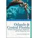 Pre-Owned Explorer s Guide Orlando & Central Florida (Paperback) 0881508136 9780881508130