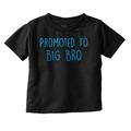 Promoted to Big Brother Announcement Youth T Shirt Tee Boys Infant Toddler Brisco Brands 4T