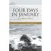 Four Days in January: A Letter to Jillsan (Hardcover)