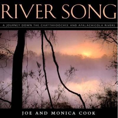 River Song A Journey down the Chattahoochee and Ap...