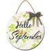 Eveokoki 12 Hello September Sign Farmhouse Door Signs for Wreaths Porch Outdoor Signs For Porch Wreaths For Front Porch Door Home Office Wall Decorationsin