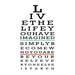 Trinx Inspirational Eye Chart - Wrapped Canvas Textual Art Canvas in White | 36 H x 24 W x 1.25 D in | Wayfair 70089CCEB6C9443190BD1B729A00E3C5