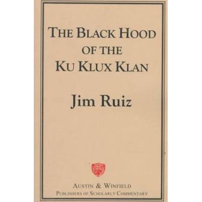 The Black Hood Of The Ku Klux Klan