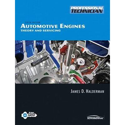Automotive Engines: Theory And Servicing
