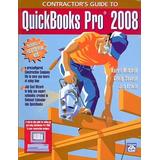 Contractors Guide to QuickBooks Pro With CDROM