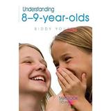 Understanding 8-9-Year-Olds 9781843106739 Used / Pre-owned