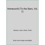 Pre-Owned Homeworld (To the Stars Vol. 1) (Mass Market Paperback) 0553139177 9780553139174