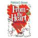 Pre-Owned From the Heart Participant Journal: A Personal Prayer Journal for Women (Paperback) 0687070643 9780687070640