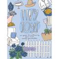 Tiny Joys : A Guide to Embracing Your Inner Coastal Grandmother (Paperback)