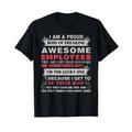 Ich bin ein stolzer Chef von Freaking Awesome Employees Funny Boss T-Shirt