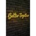 33.1" Novelty Better Together Led Neon Sign Wall Décor