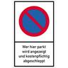 Schild Wer hier parkt wird angezeigt ..., Alu, 250x400 mm