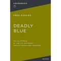 Deadly Blue: Battle Stories of the U.S. Air Force Special Operations Command (Paperback)