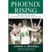 Phoenix Rising A Playbook For Building A Midmajor College Basketball Program