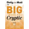Daily Mail Big Book of Cryptic Crosswords Volume The Daily Mail Puzzle Books
